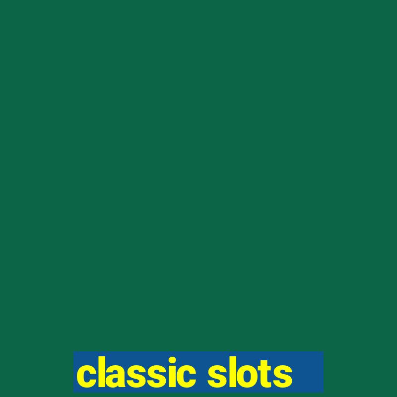 classic slots - baixar